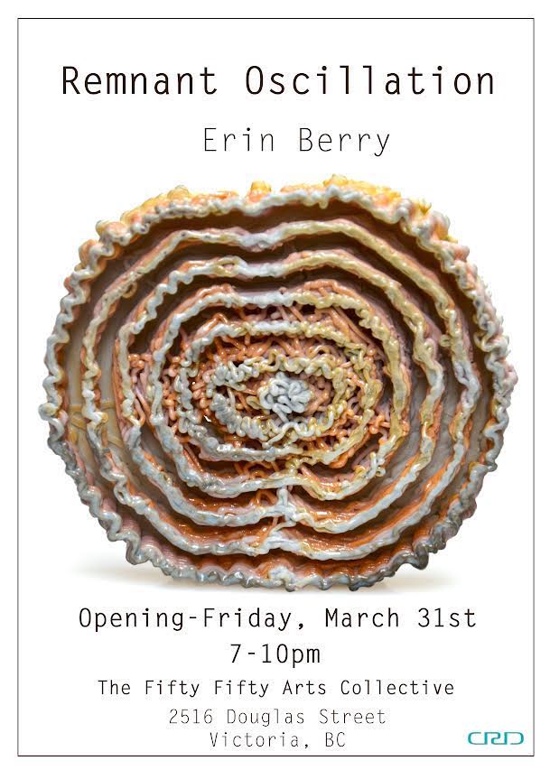Erin Berry: Remnant Oscillation - Jun 3rd @ the fifty fifty arts collective
