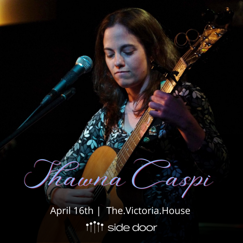 Shawna Caspi at The.Victoria.House - May 13th @ The.Victoria.House