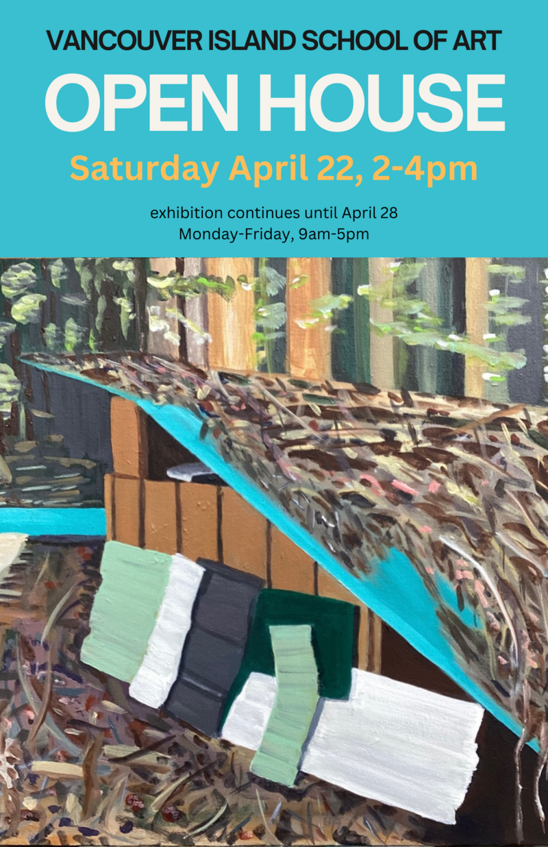 Vancouver Island School of Art Winter 2023 Open House - May 6th @ Vancouver Island School of Art