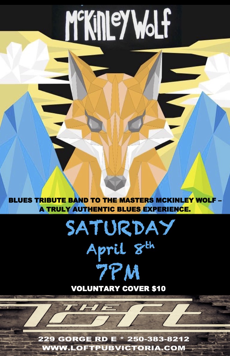 McKinley Wolf - May 6th @ The Loft (Victoria)