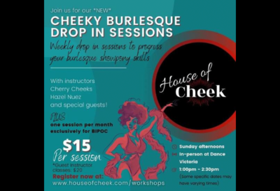 Cheeky Burlesque Workshops - May 6th @ Dance Victoria