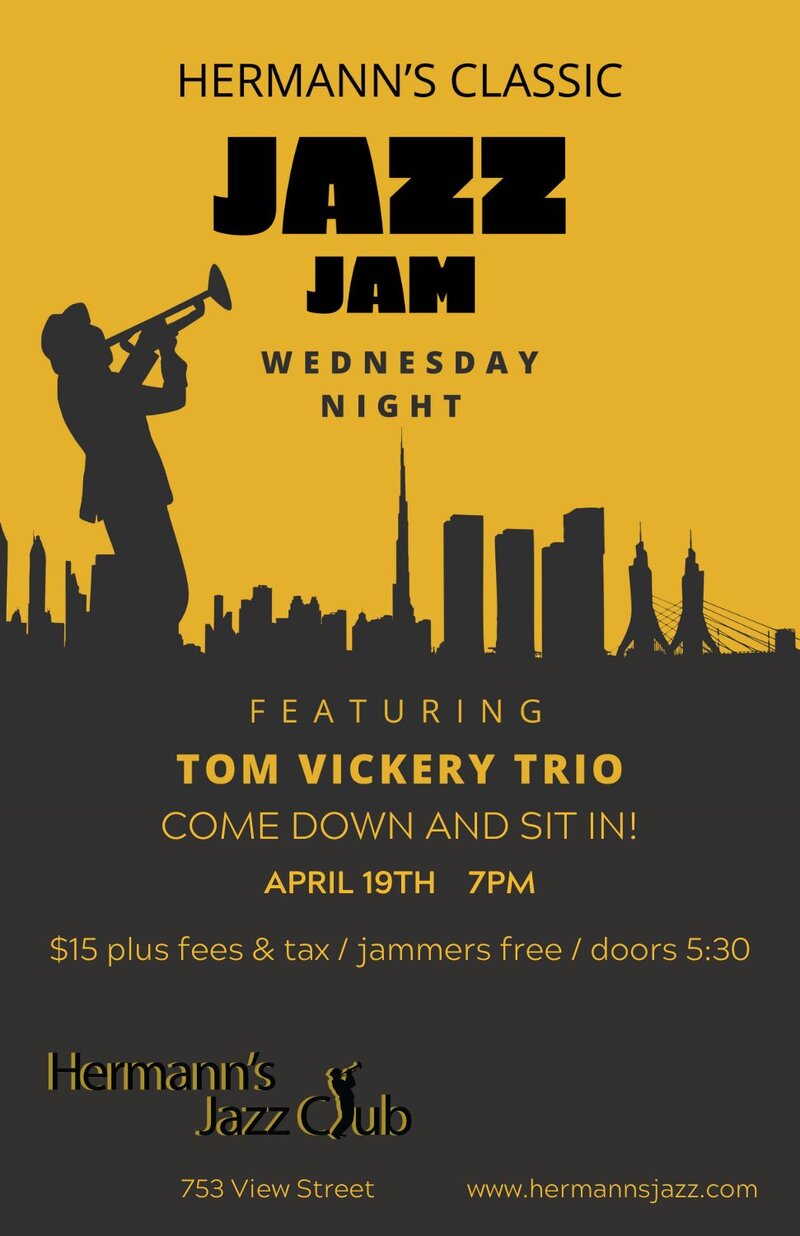 Classic Jazz Jam: Tom Vickery Trio - May 7th @ Hermann's Jazz Club
