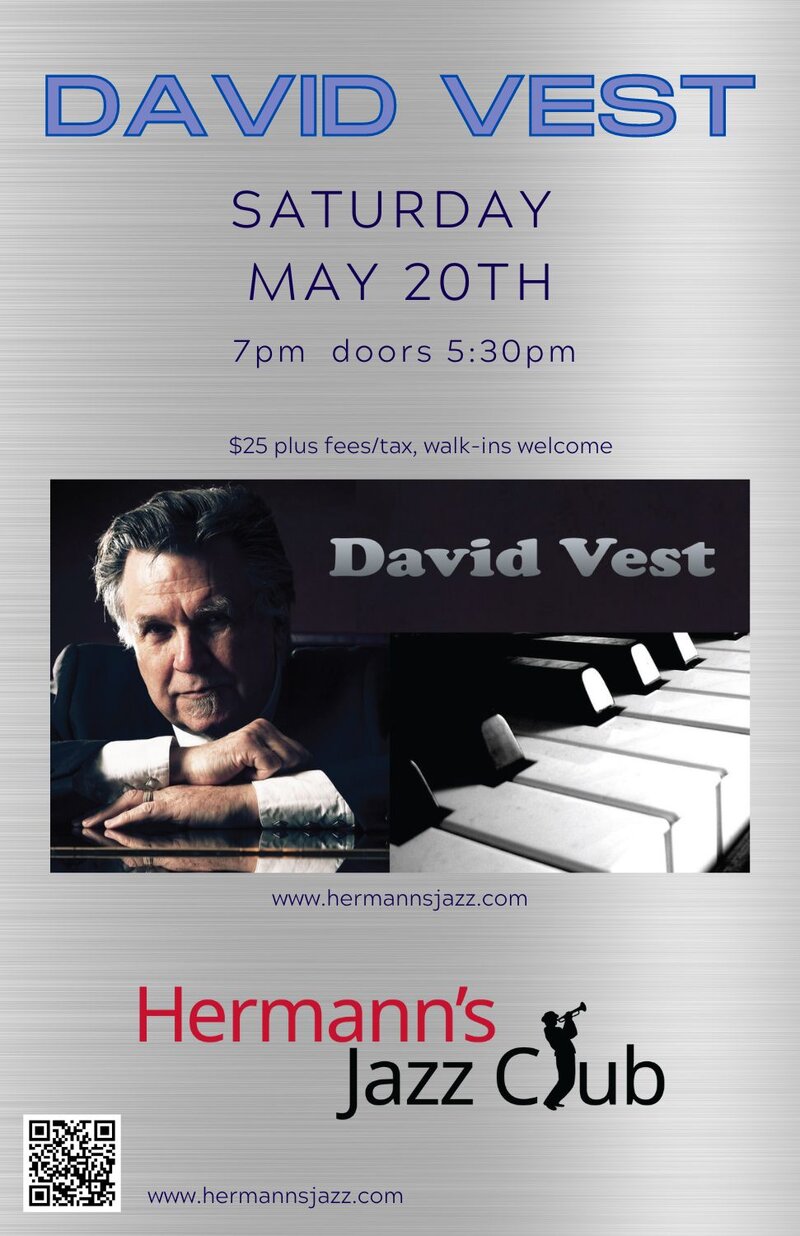 David Vest - May 7th @ Hermann's Jazz Club