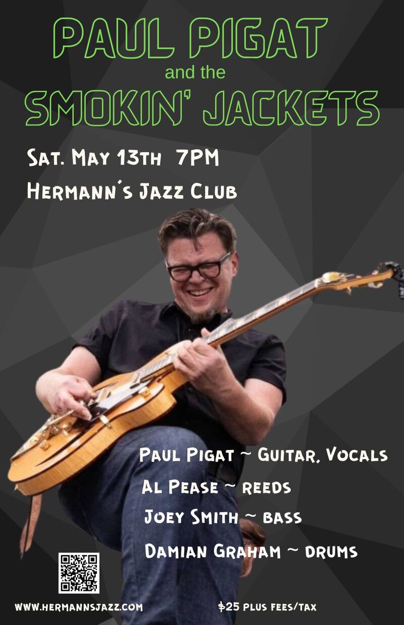 Paul Pigat and the Smokin' Jackets @ Hermann's Jazz Club May 13 2023 - May 7th @ Hermann's Jazz Club
