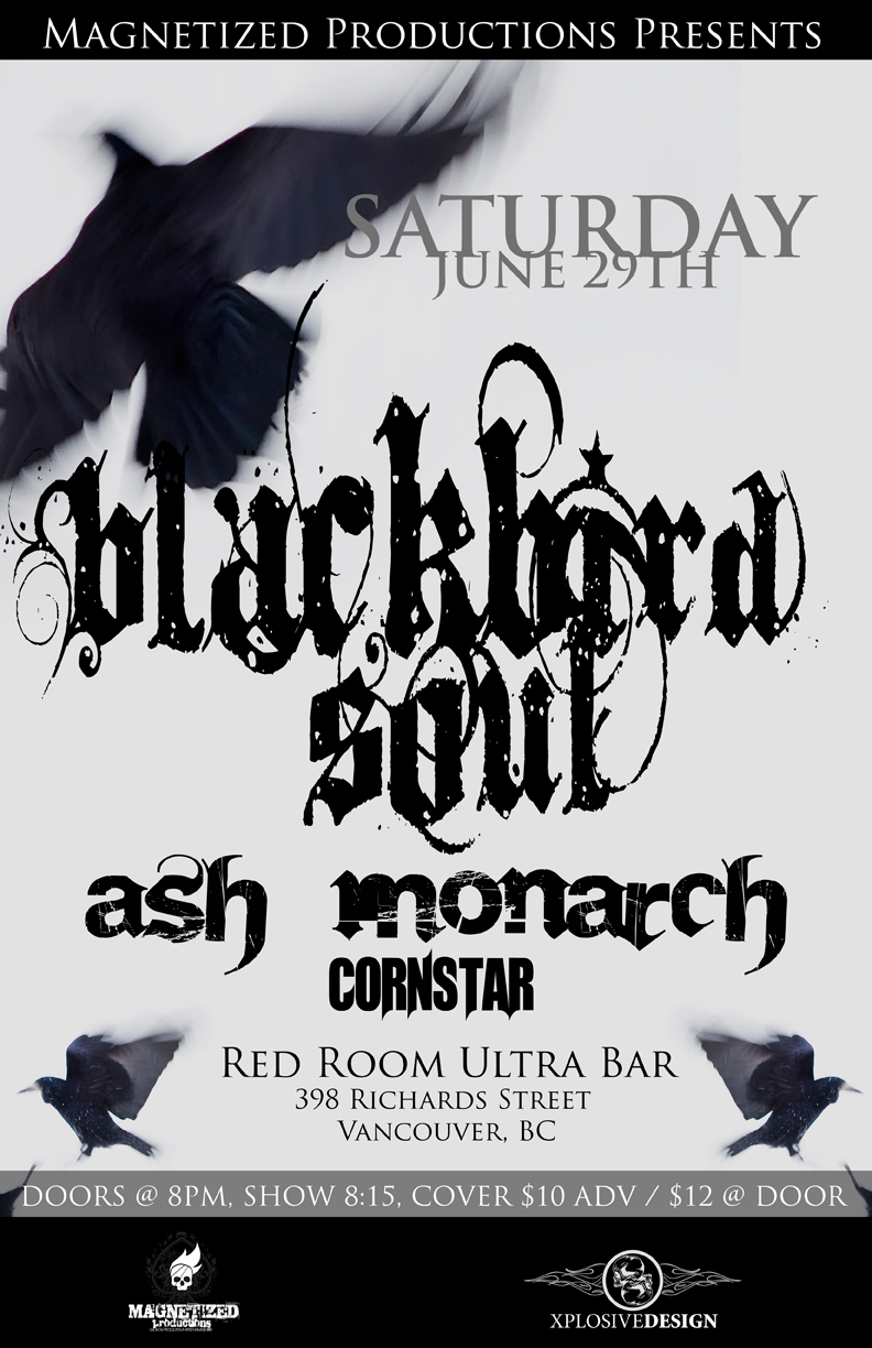 Blackbird Soul, Ash Monarch , Corn Star @ The Red Room Jun 29 2013 - Jun 18th @ The Red Room
