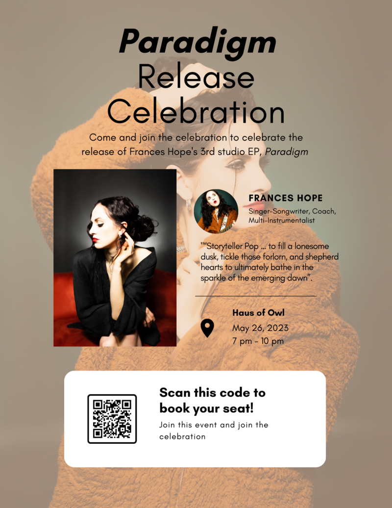 Paradigm Release Celebration - Frances Hope - May 7th @ Haus of Owl: Creation Lab