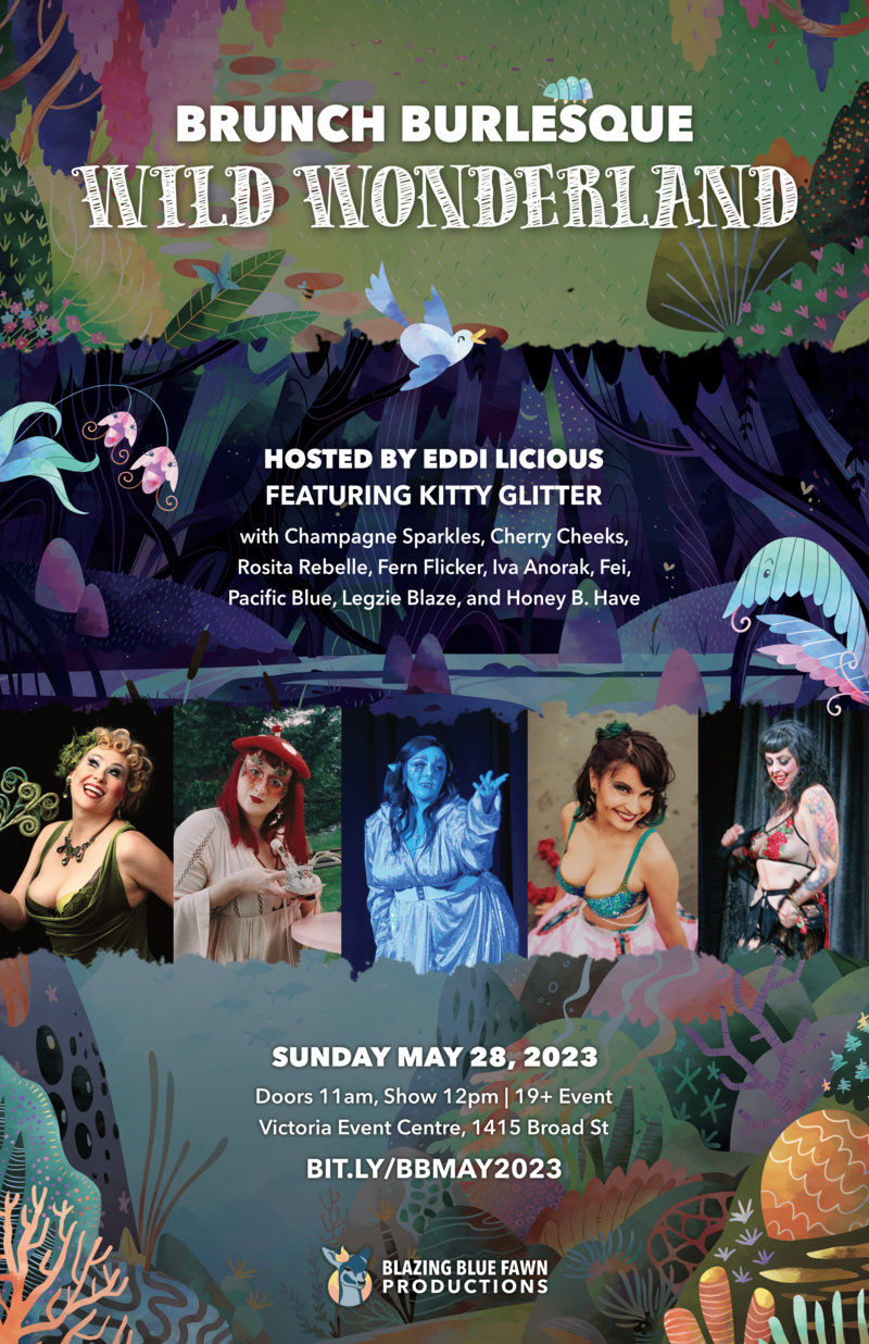 Brunch Burlesque: Wild Wonderland - Jun 9th @ Victoria Event Centre