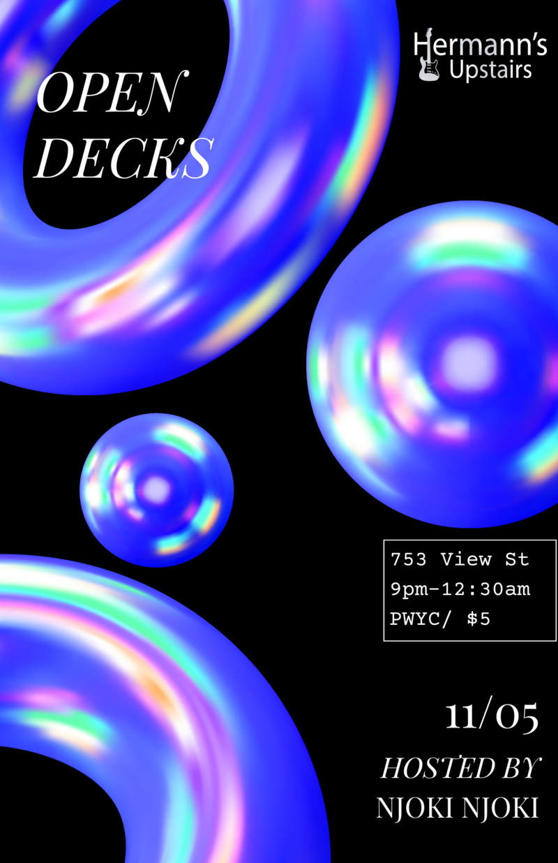 Open Decks - Jun 13th @ Hermann's Upstairs