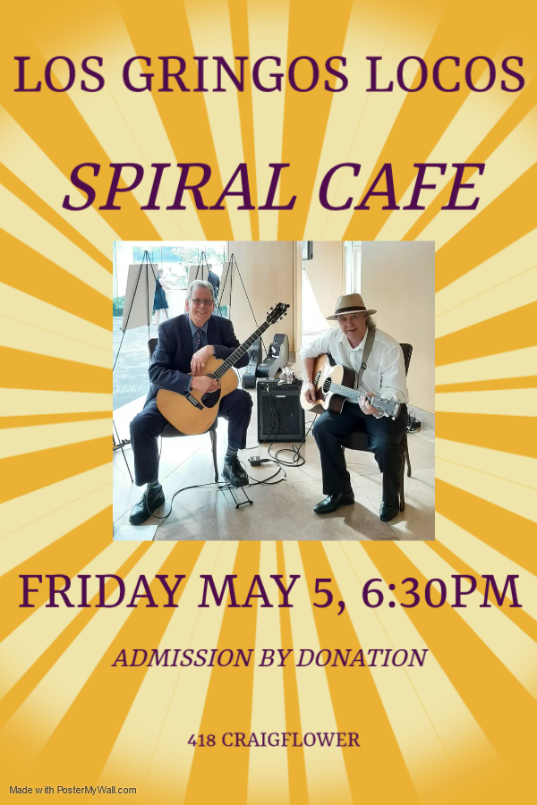 Los Gringos Locos - May 7th @ Spiral Cafe