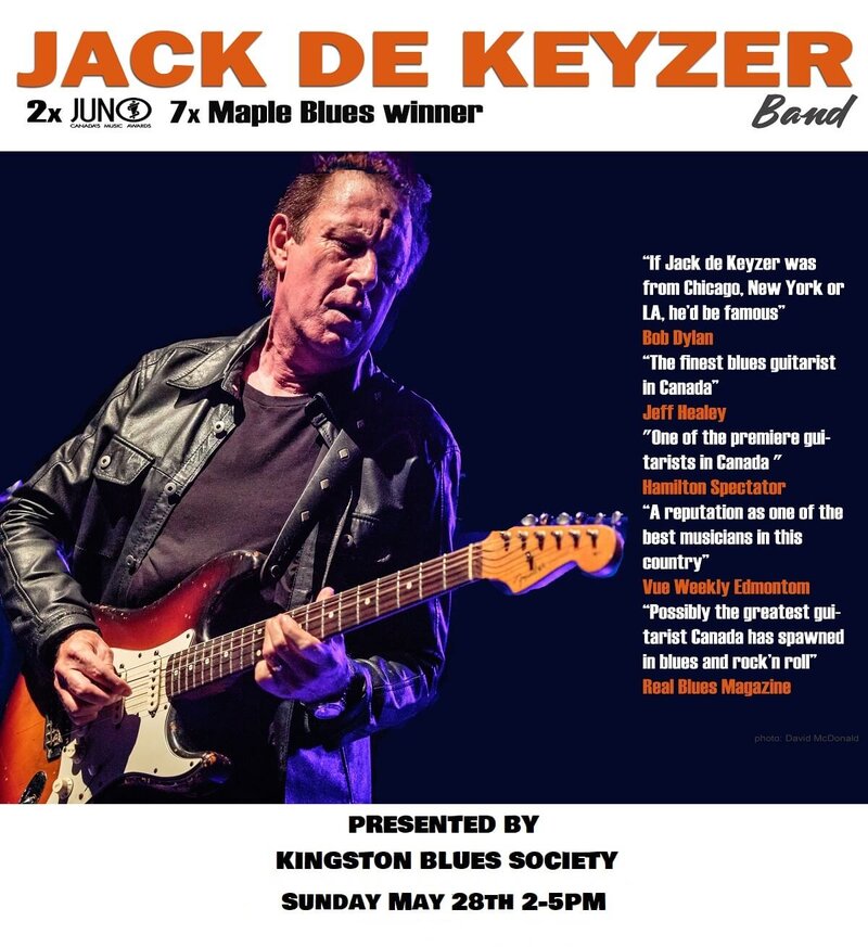 Kingston Blues Society presents: Jack de Keyzer @ The Club at the R.C.H.A. May 28 2023 - May 14th @ The Club at the R.C.H.A.