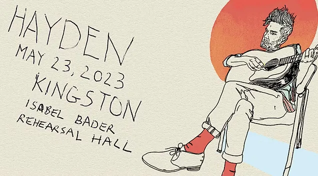 An evening with Hayden - Apr 30th @ Isabel Bader Centre for the Performing Arts