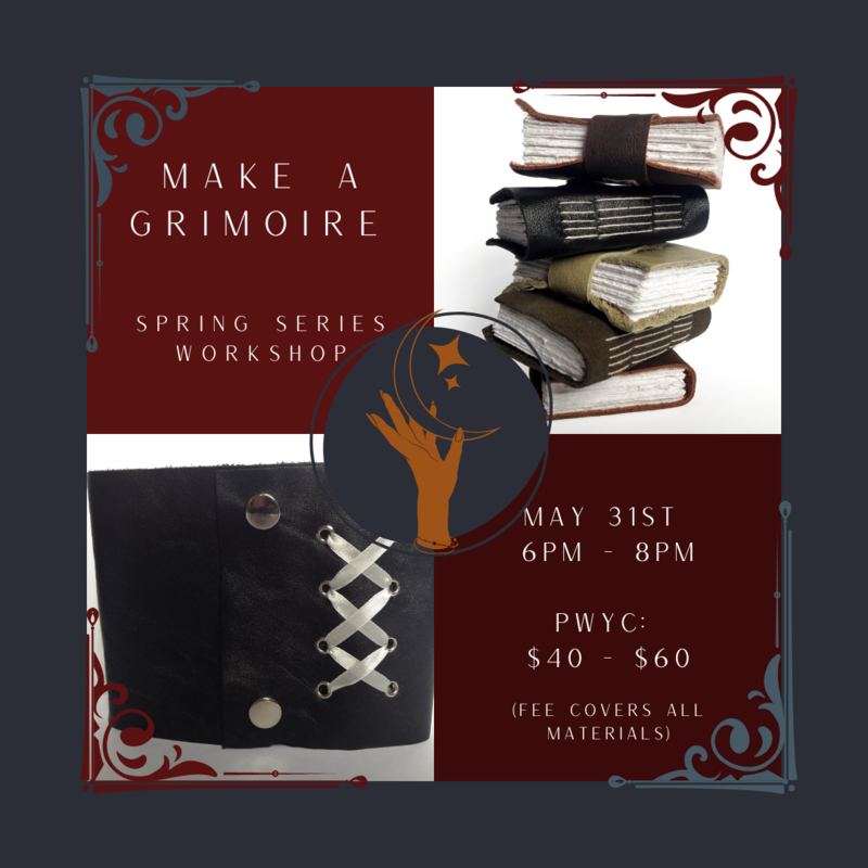 Make a Grimoire Workshop @ TBD - May 31, 2023