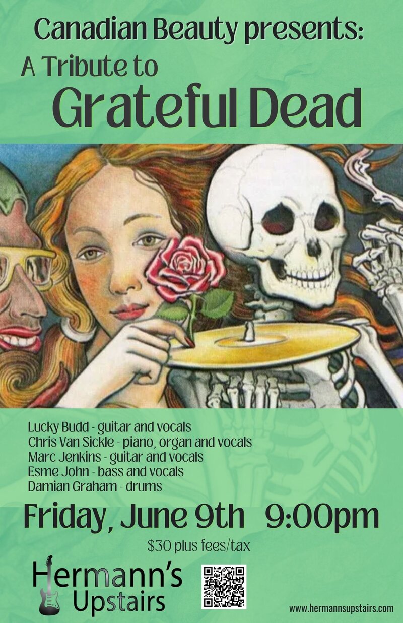 Canadian Beauty - A Grateful Dead Tribute - Jun 8th @ Hermann's Upstairs