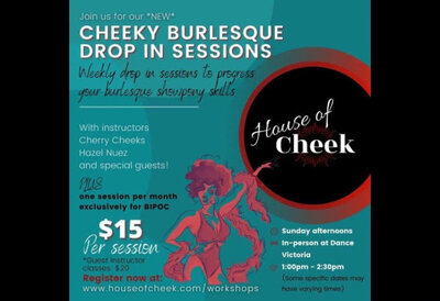 Cheeky Burlesque drop In Sessions - May 6th @ Dance Victoria