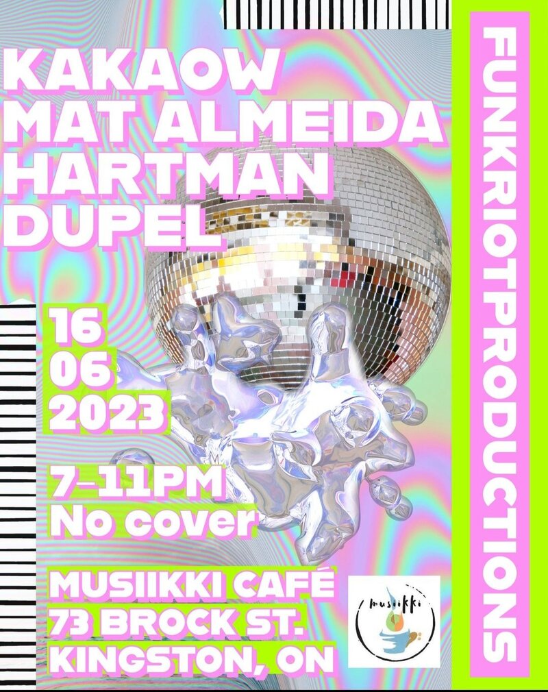 KaKaow, Mat Almeida, Hartman, & Dupel - May 2nd @ Musiikki Caf&eacute; & Whiskey Bar