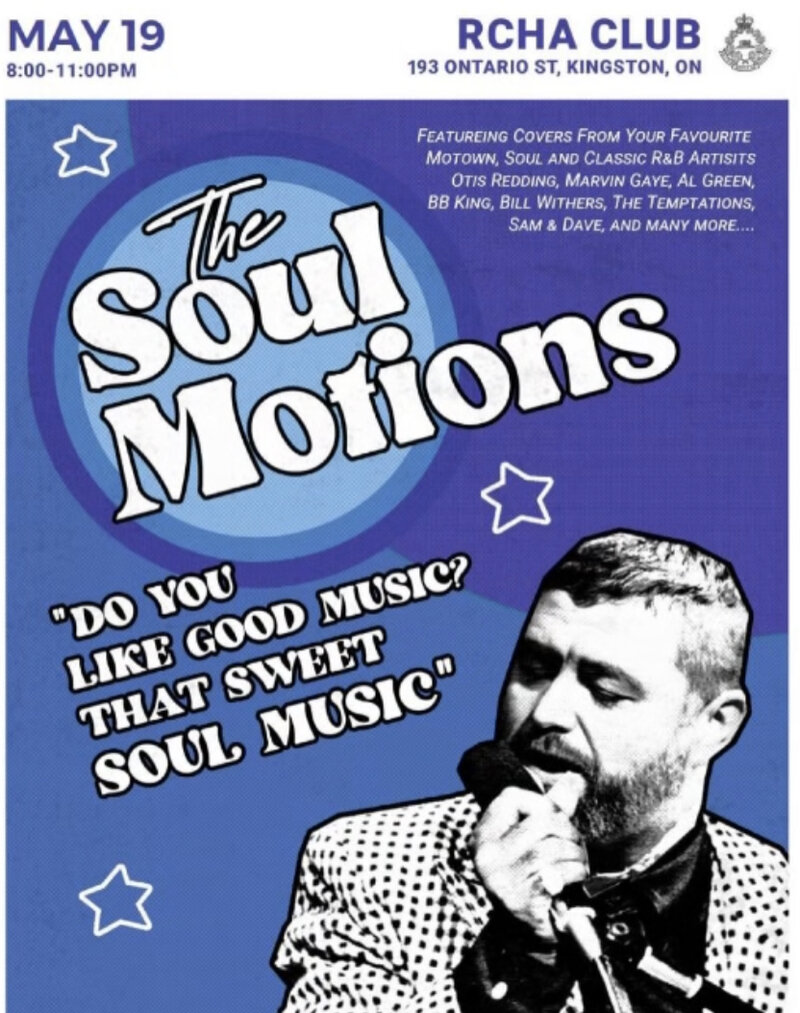 The Soul Motions @ The Club at the R.C.H.A. May 19 2023 - May 6th @ The Club at the R.C.H.A.