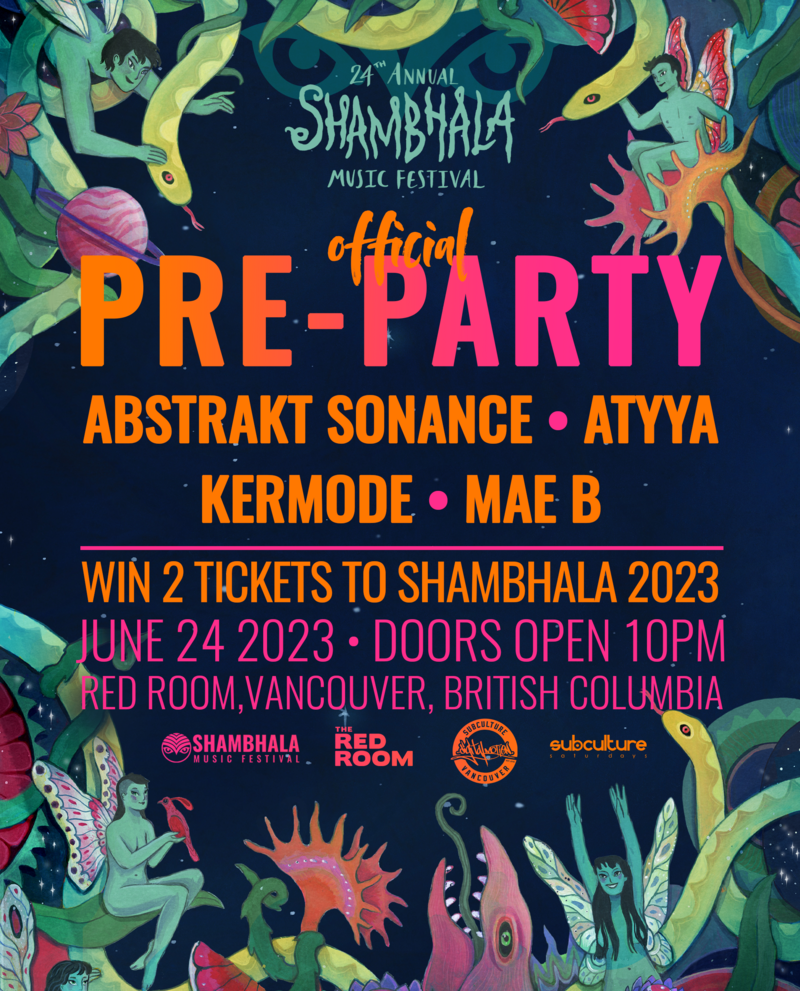 Official Shambhala Pre-Party: Vancouver - May 6th @ The Red Room
