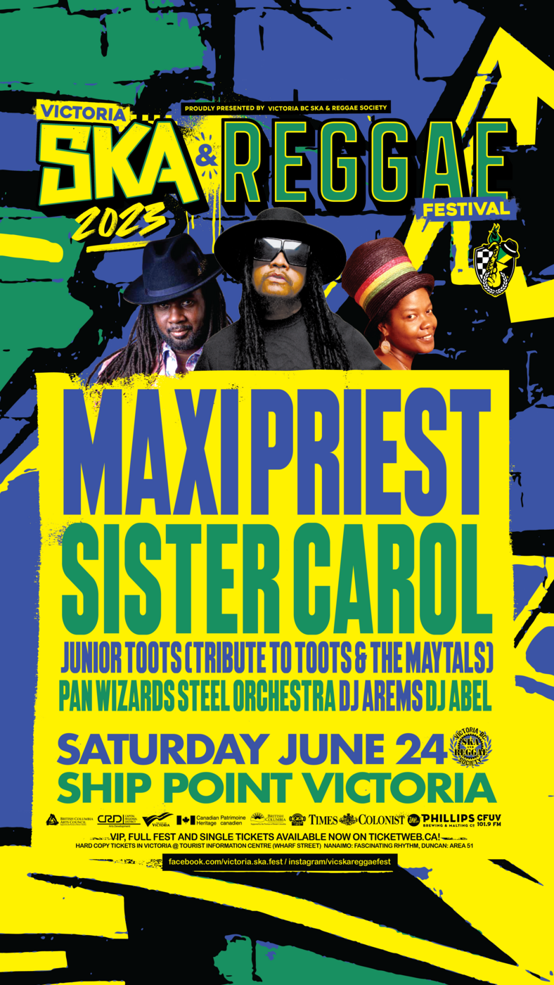 Maxi Priest, Sister Carol, Junior Toots - Tribute to Toots  & The Maytals, Pan Wizards Steel Orchestra, DJ Arems + DJ Abel - May 10th @ Ship Point (Inner Harbour)