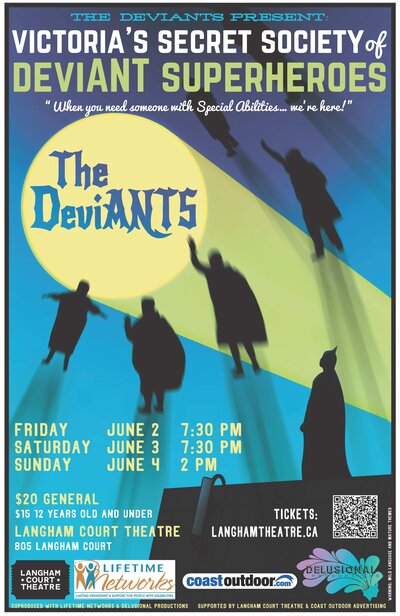 Victoria&rsquo;s Secret Society of DeviANT Superheroes - Jun 18th @ Langham Court Theatre