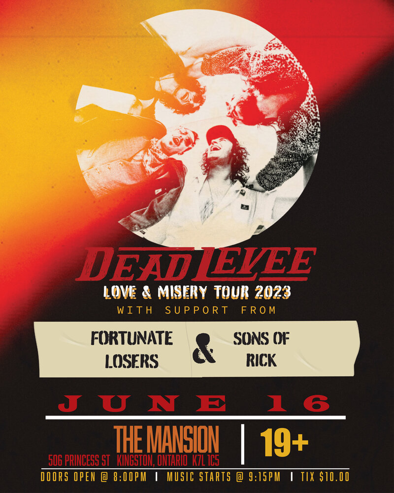 Dead Levee, Sons of Rick, Fortunate Losers @ The Mansion Jun 16 2023 - May 9th @ The Mansion