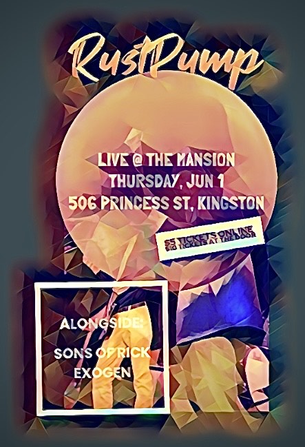 RustPump, Sons of Rick, Exogen @ The Mansion Jun 1 2023 - May 5th @ The Mansion