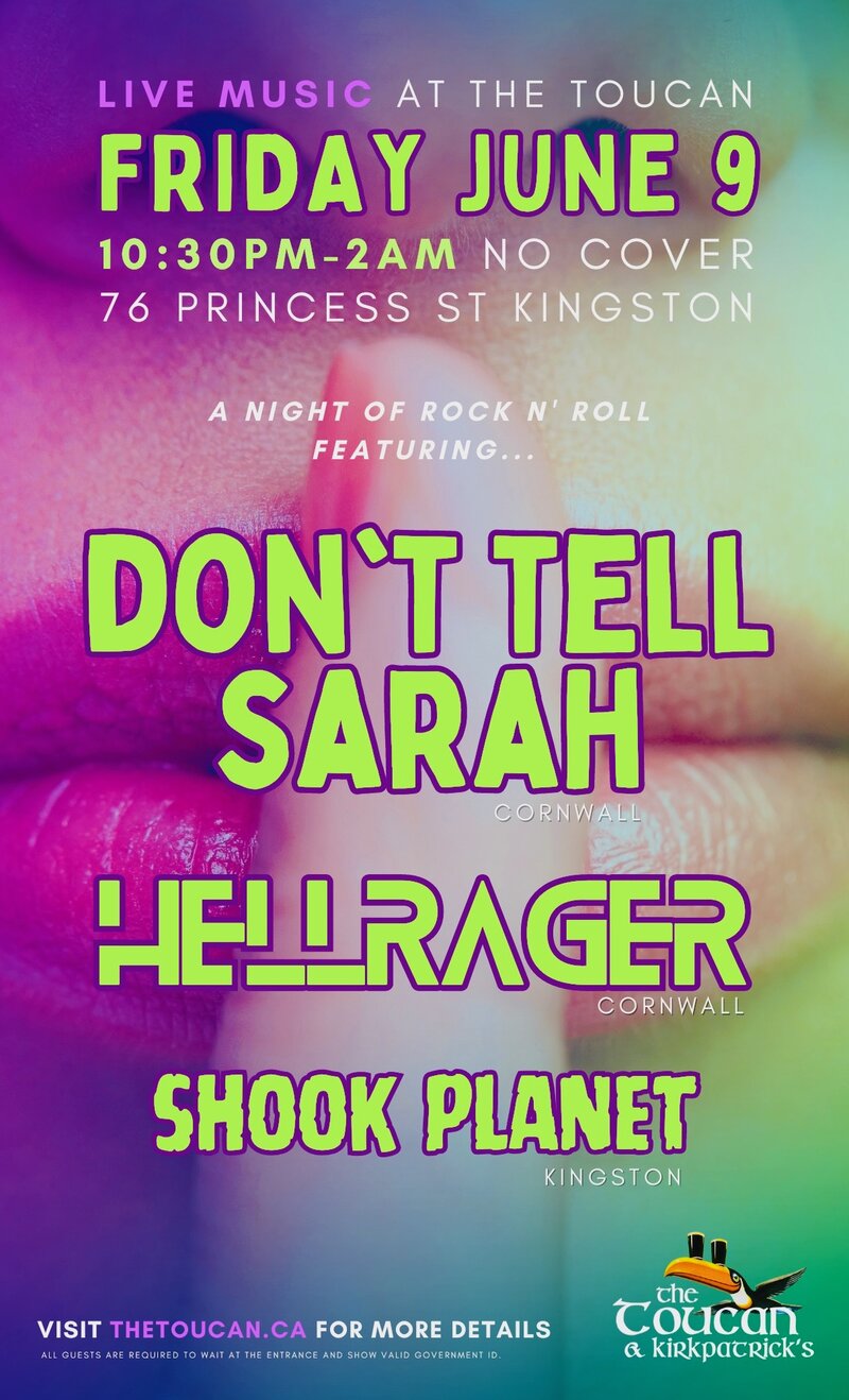 Don't Tell Sarah, Hellrager, Shook Planet @ The Toucan Jun 9 2023 - May 13th @ The Toucan
