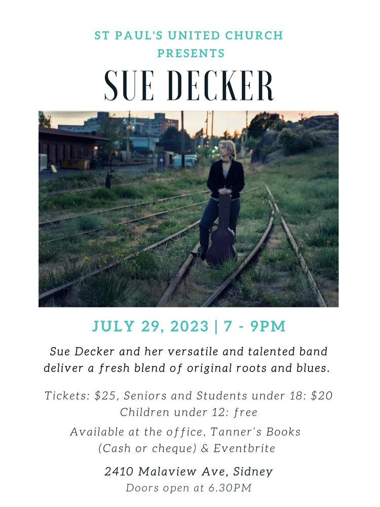 St. Paul's Presents Sue Decker - May 6th @ St Paul's United Church
