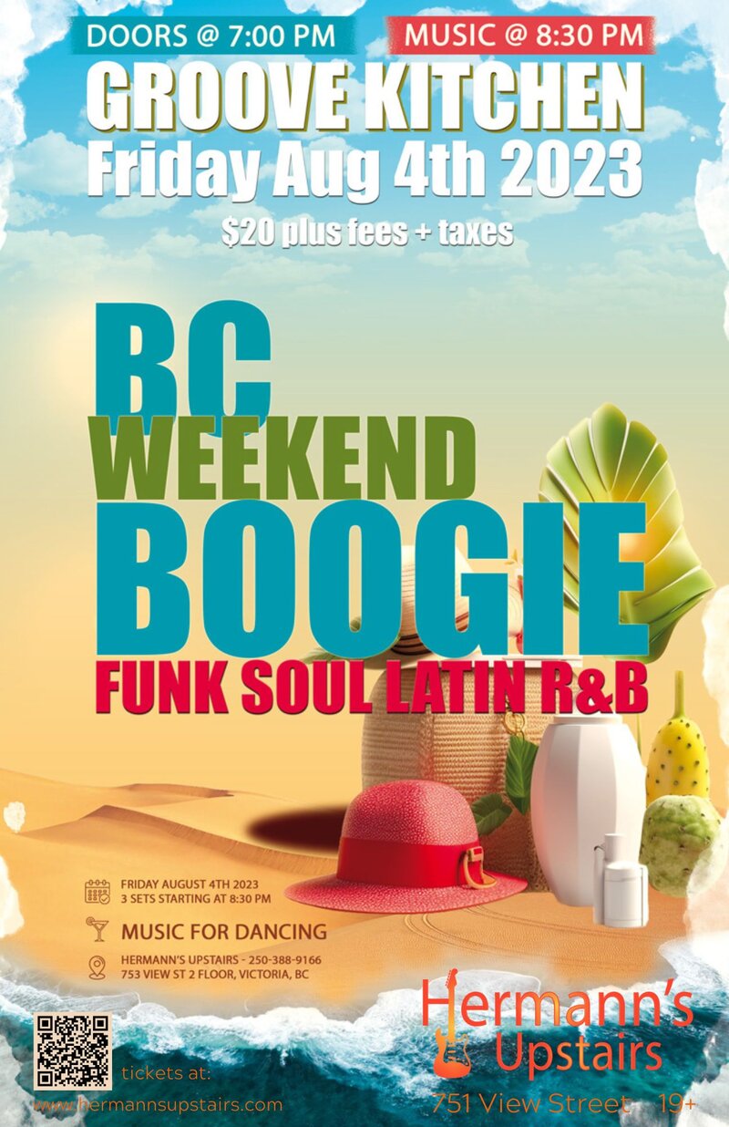 Groove Kitchen: BC Weekend Boogie - May 7th @ Hermann's Upstairs