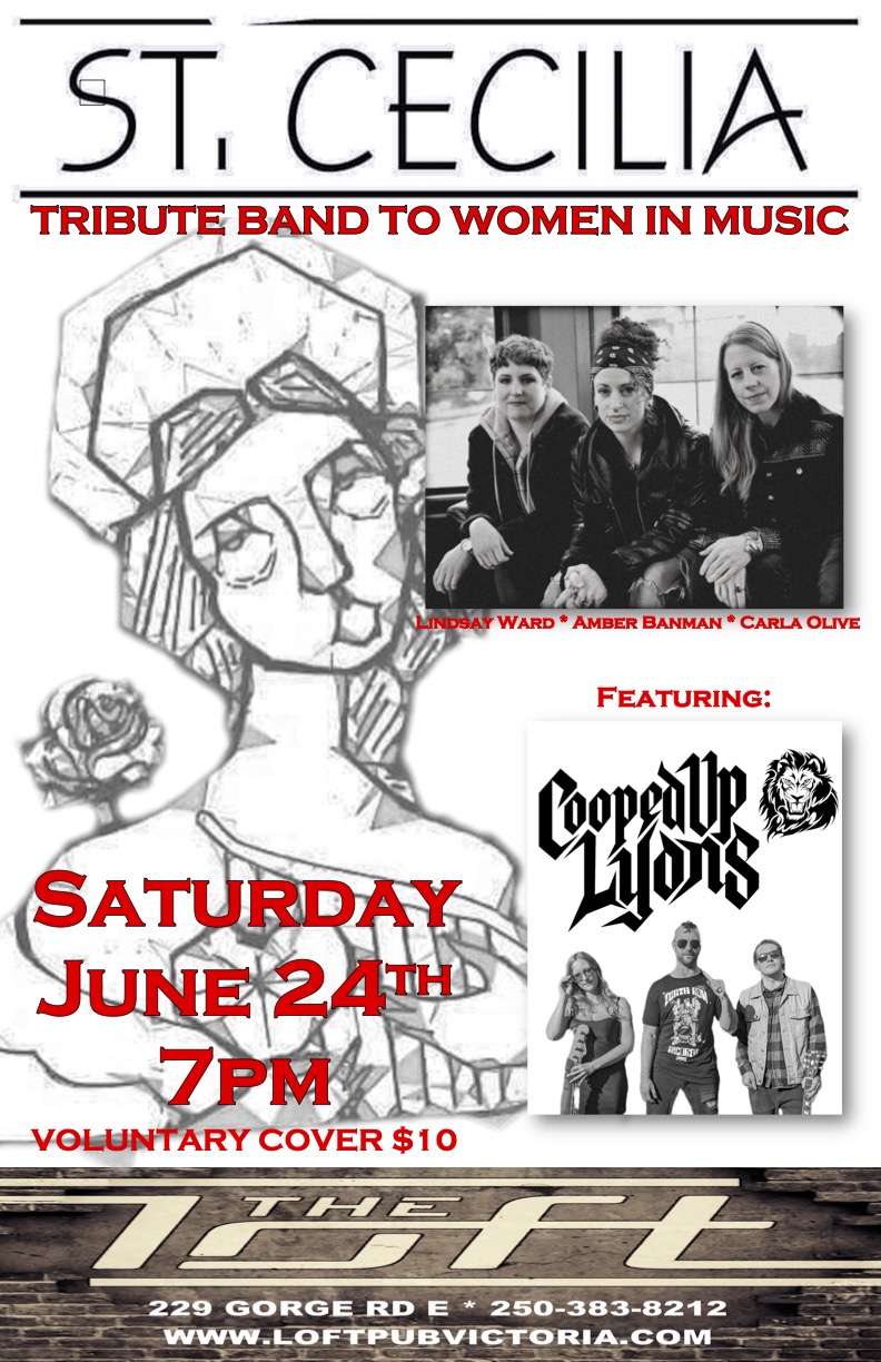 St. Cecilia - Women In Music - May 8th @ The Loft (Victoria)