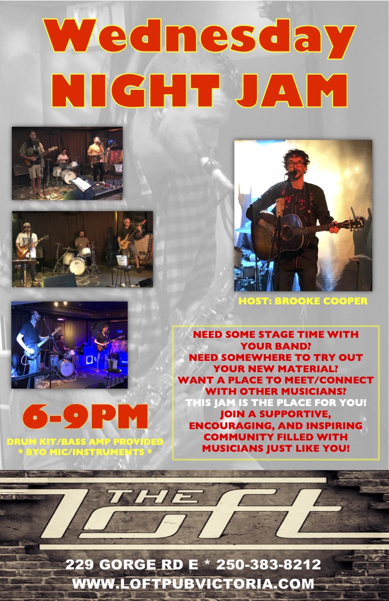 Wednesday Night Jam - Jun 5th @ The Loft (Victoria)