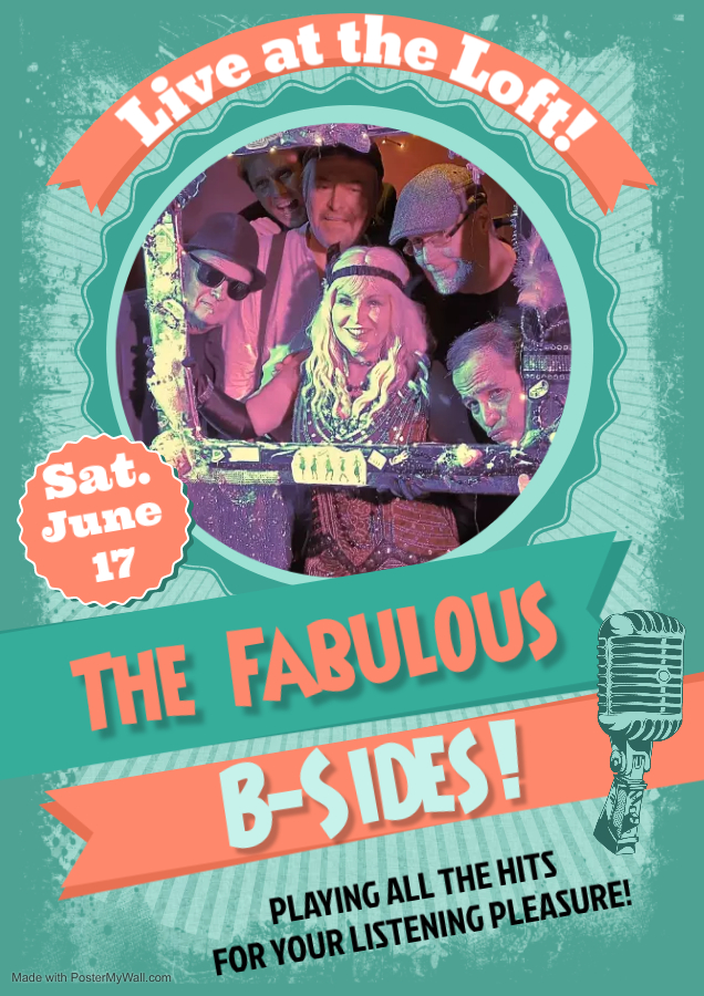 The Fabulous B-Sides - May 7th @ The Loft (Victoria)