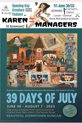 39 Days of July festival: Karen and the managers @ Charles Hoey Park Jun 30 2023 - Jun 24th @ Charles Hoey Park