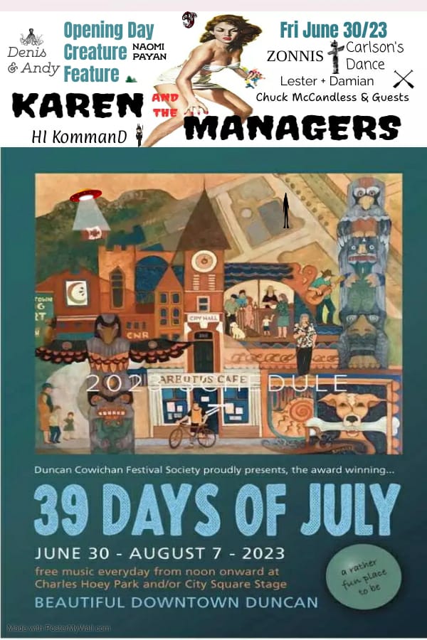 39 Days of July festival: Karen and the managers @ Charles Hoey Park Jun 30 2023 - May 5th @ Charles Hoey Park