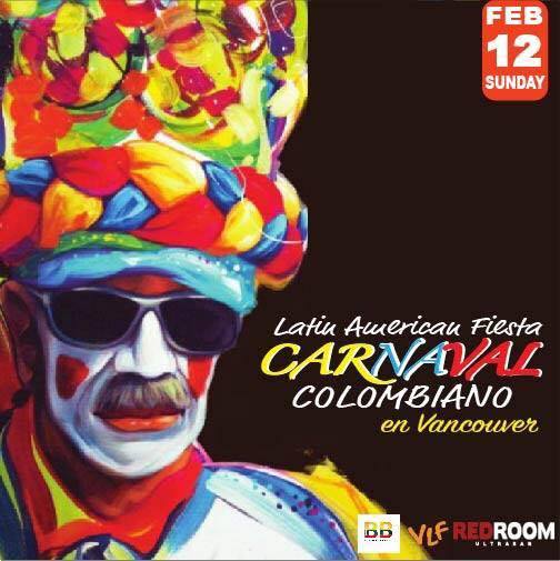 Carnaval Colombiano - Long Weekend Party! @ The Red Room Feb 12 2017 - Jun 23rd @ The Red Room