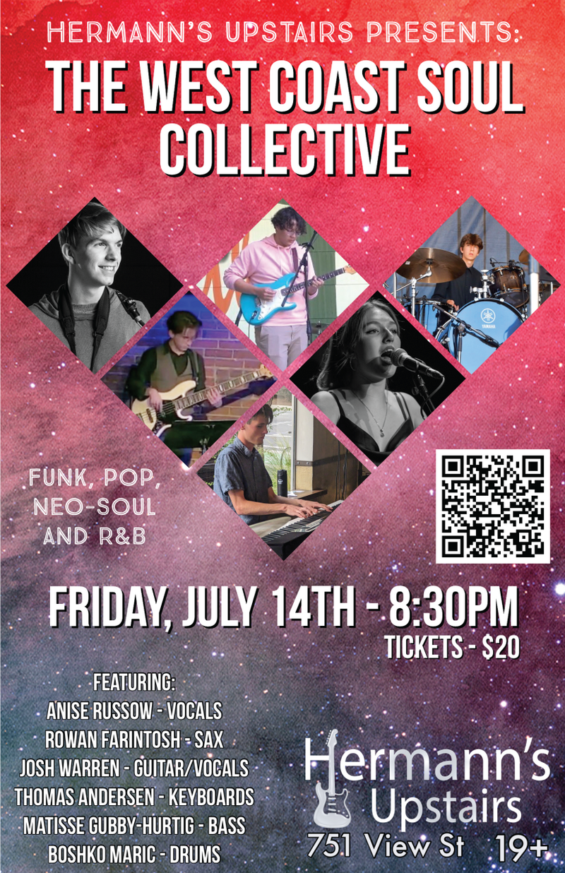 The West Coast Soul Collective - Jun 8th @ Hermann's Upstairs