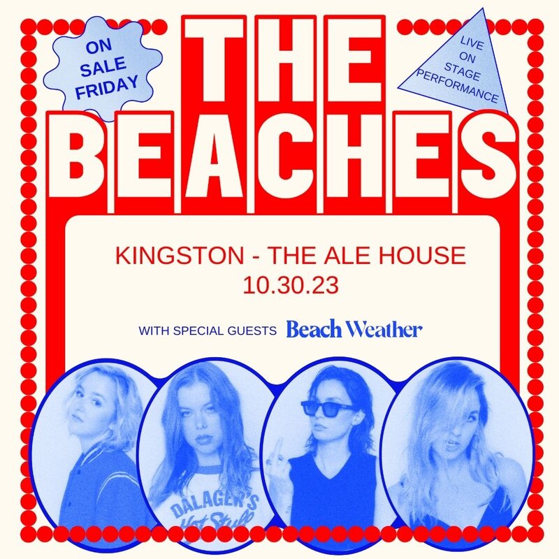 The Beaches, Beach Weather @ The Ale House & Canteen - Oct 30, 2023