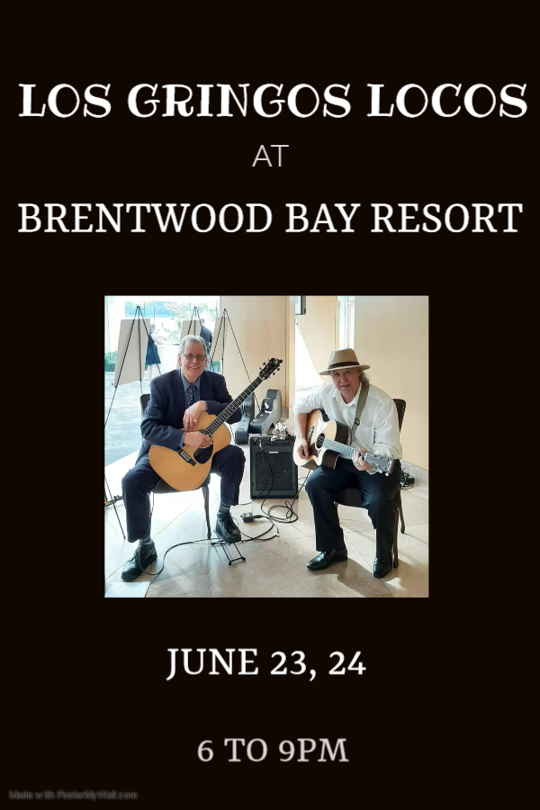 Los Gringos Locos at the Brentwood Bay Resort @ Brentwood Bay Resort And Spa - Jun 24, 2023