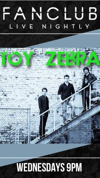 Toy Zebra @ Vancouver FanClub Jun 11 2014 - Jun 15th @ Vancouver FanClub