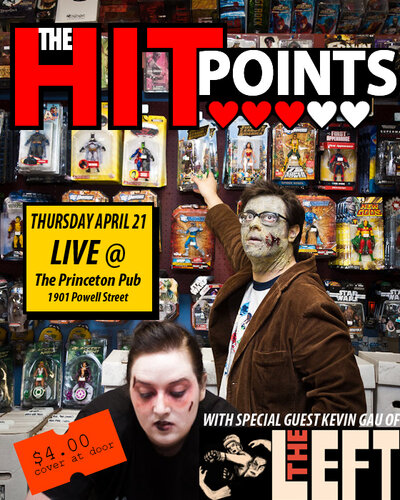 The Hit Points, Kevin Gau of The Left @ Princeton Pub Apr 21 2011 - Jun 25th @ Princeton Pub