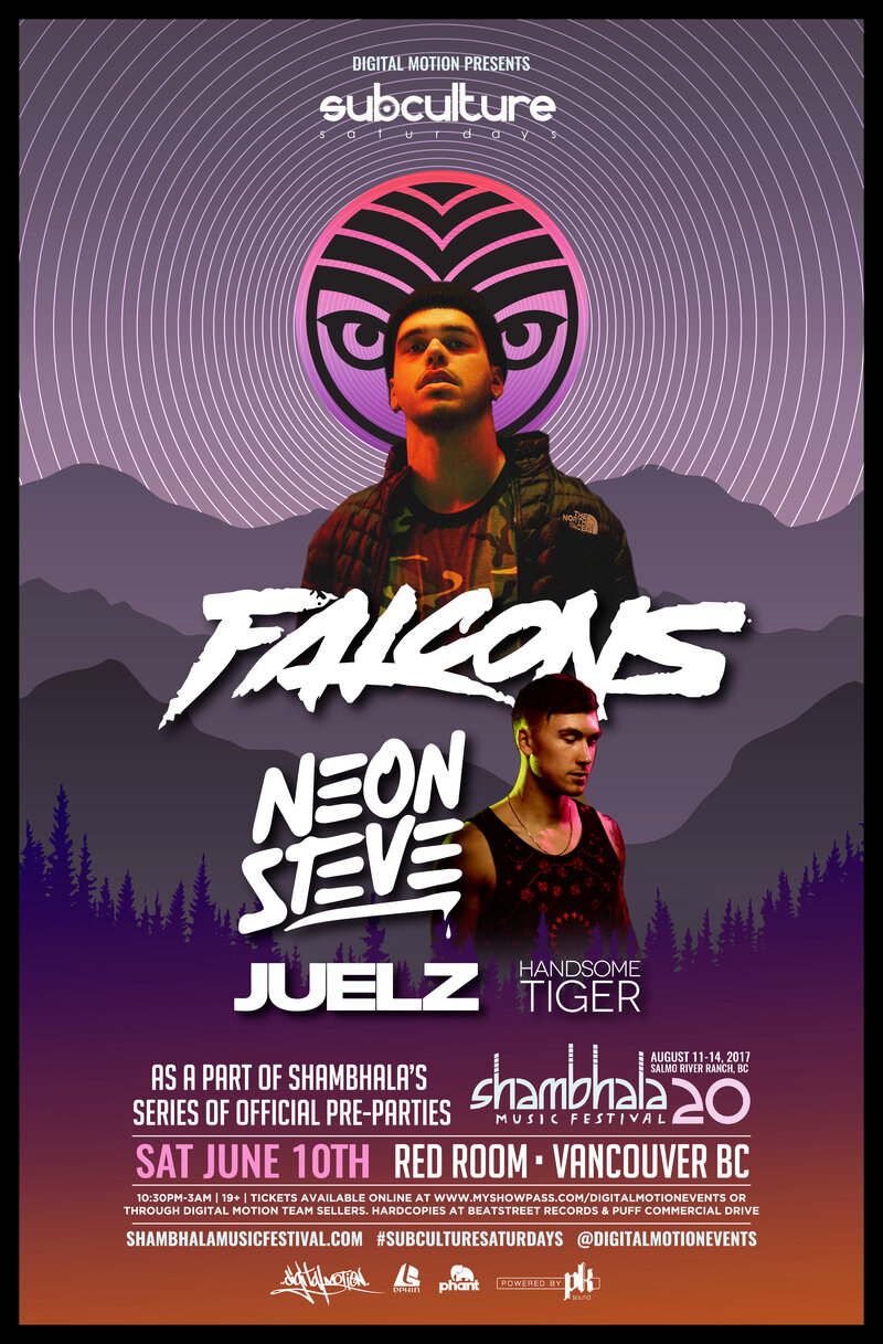 Falcons and Neon Steve Official Shambhala Pre Party Vancouver at SUBculture Saturdays @ The Red Room Jun 10 2017 - Jun 23rd @ The Red Room