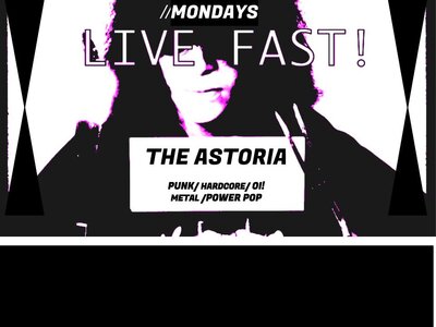 Live Fast Monday: January 19: DJ Nikki Nevver   @ The Astoria  Jan 19 2015 - Jun 25th @ The Astoria 