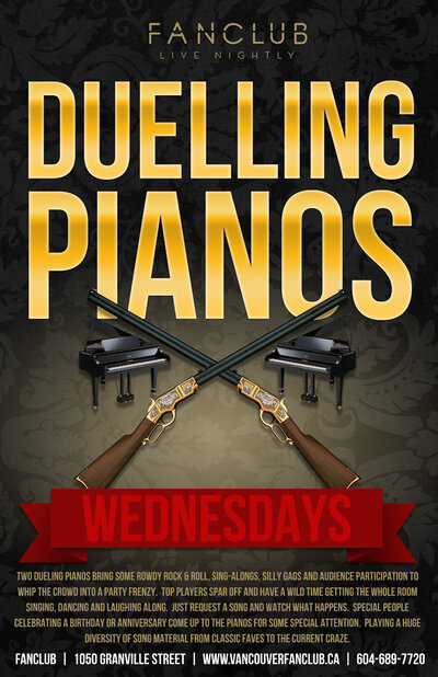 ROWDY PIANOS: DUELLING PIANO SHOW (ENTERTAINMENT) @ Vancouver FanClub Feb 5 2014 - Jun 16th @ Vancouver FanClub