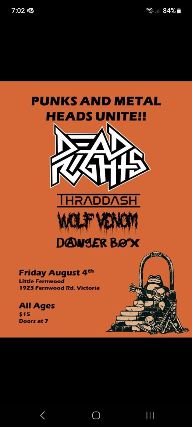 Punks and Metal Heads Unite!! - May 6th @ Little Fernwood Gallery