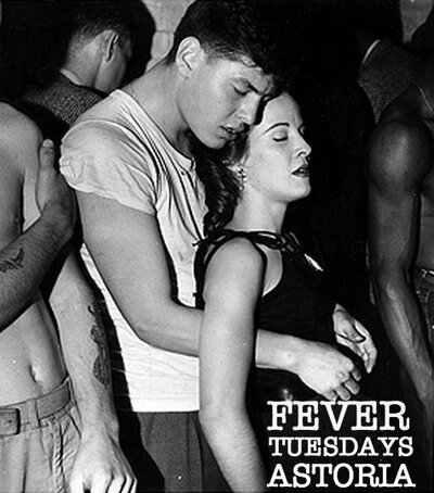 FEVER TUESDAYS @ THE ASTORIA: DJ's TGIFOUNDART and CREW @ The Astoria  Jan 28 2014 - Jun 16th @ The Astoria 