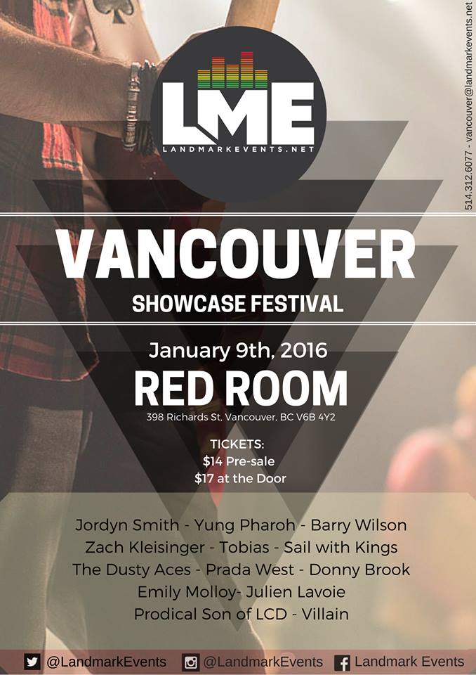 Landmark Events Showcase Festival VANCOUVER: Landmark Events Showcase Festival @ The Red Room Jan 9 2016 - Jun 22nd @ The Red Room