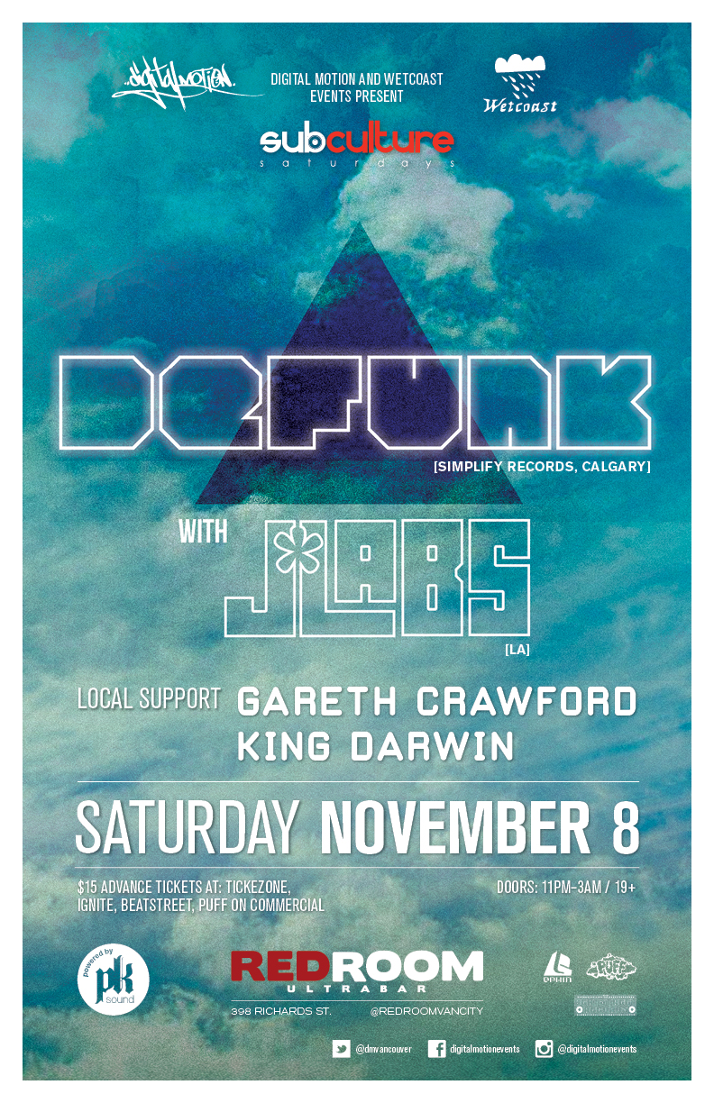 SUBculture Saturday's Feat: Defunk, J LABS, Gareth Crawford , King Darwin  @ The Red Room Nov 8 2014 - Jun 14th @ The Red Room