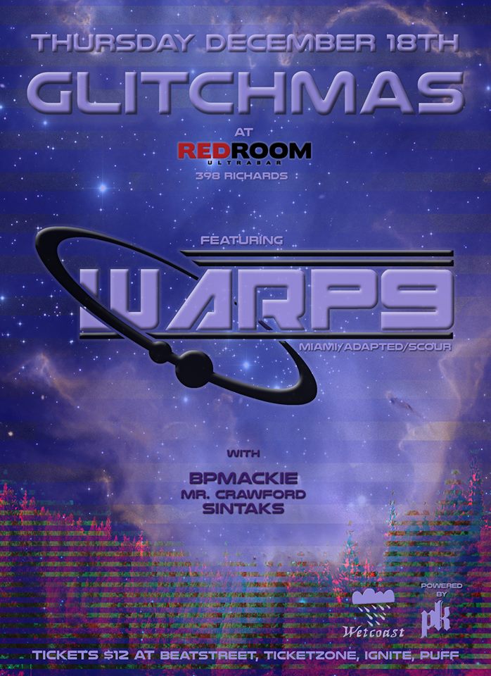 GLITCHMAS @ The Red Room Dec 18 2014 - Jun 14th @ The Red Room