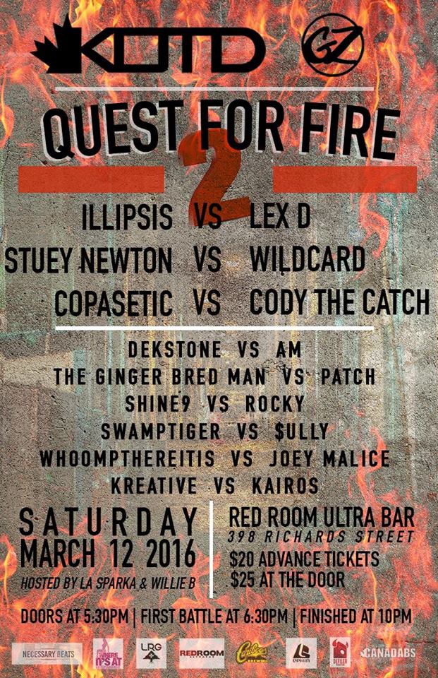 KOTD Vancity Quest For Fire 2 @ The Red Room Mar 12 2016 - Jun 23rd @ The Red Room