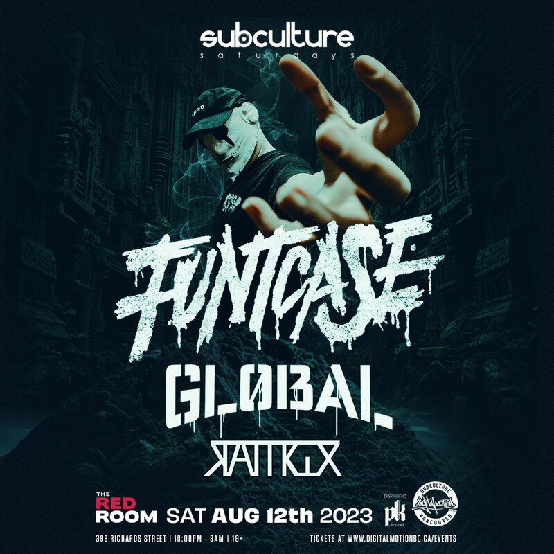 FuntCase and Gl0bal at SUBculture Saturdays - May 6th @ The Red Room