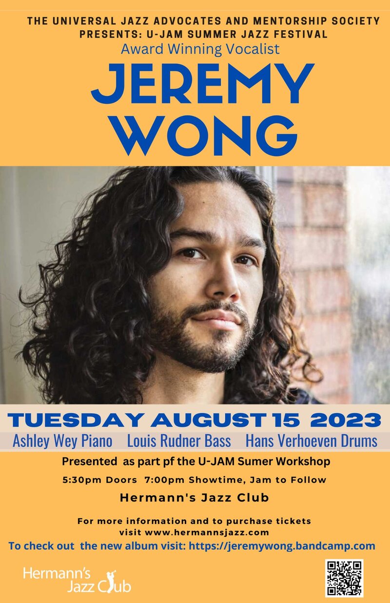 U-JAM Summer Workshop presents Jeremy Wong - May 7th @ Hermann's Jazz Club